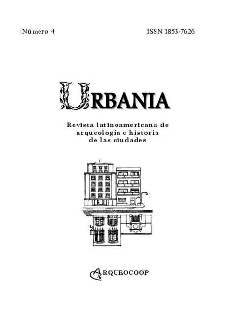 Pdf Urbania Revista Latinoamericana De Arqueología E Historia De Las