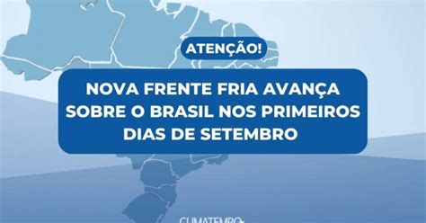 Setembro vai começar o avanço de uma nova frente fria