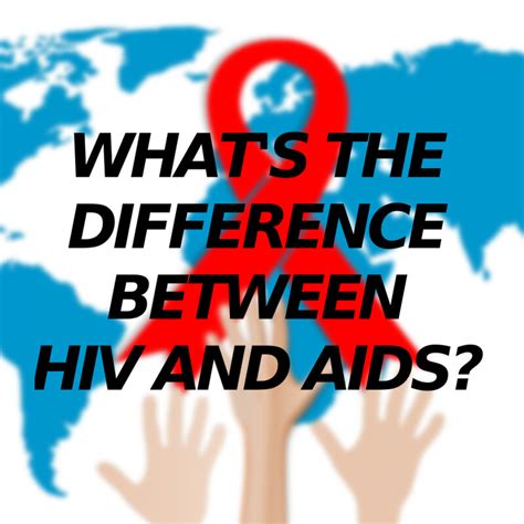 What S The Difference Between Hiv And Aids Prescription Doctor