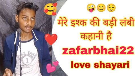 Mere Isk Ki Bari Lambi 💝💕 Jafar Bhai 22 Love Shayari ️ Jafar Bhai Youtube