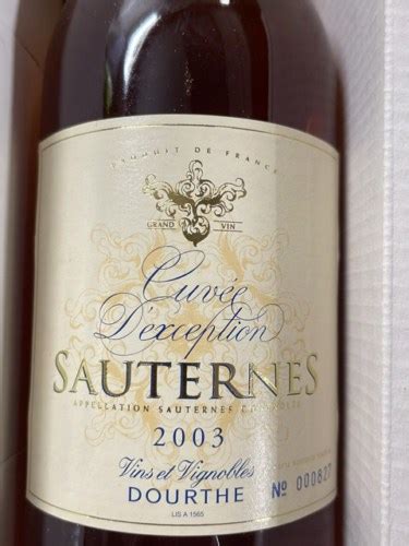 Dourthe Cuvée D Exception Sauternes Vivino US