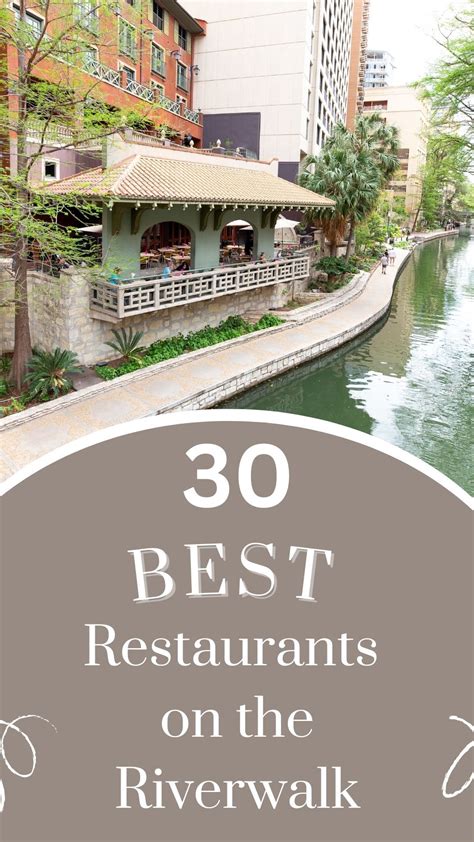 Best San Antonio Riverwalk Restaurants Artofit