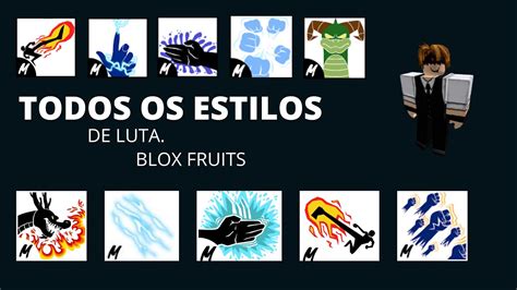 Como Pegar Todos Os Estilos De Luta LocalizaÇÃo E Showcase Blox Fruits Youtube