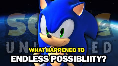 The History And Disappearance Of Endless Possibility From Sonic