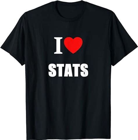 I Love Stats Statisticians Fantasy Football Sports Coaches T Shirt