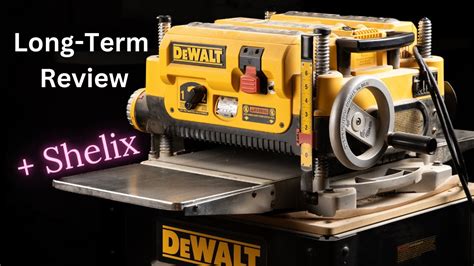 Dewalt X Planer Long Term Year Review Shelix Helical Spiral