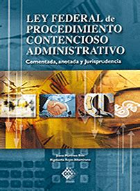 Ley Federal De Procedimiento Contencioso Administrativo