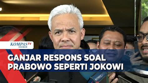 Reaksi Ganjar Soal Pernyataan Prabowo Seperti Jokowi Lihat Rekam