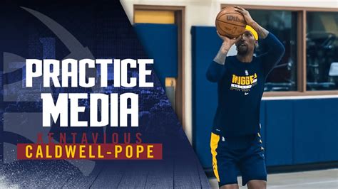 Practice Media Kentavious Caldwell Pope Youtube