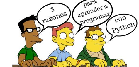 4 Razones Para Aprender A Programar En Python KeepCoding