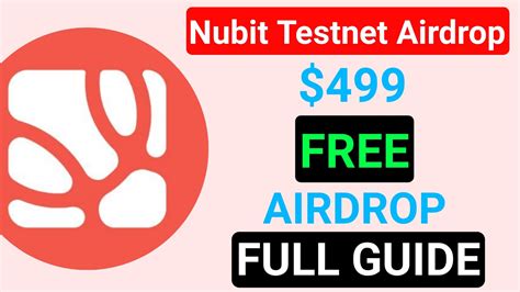 Nubit 499 Confirmed Airdrop Nubit Testnet Airdrop Guide Nubit