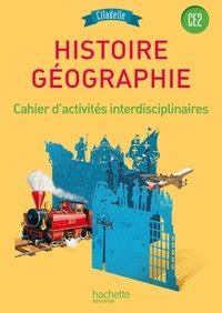 Ed Collection Citadelle 2017 Histoire Géographie CM2 Cahier d activités