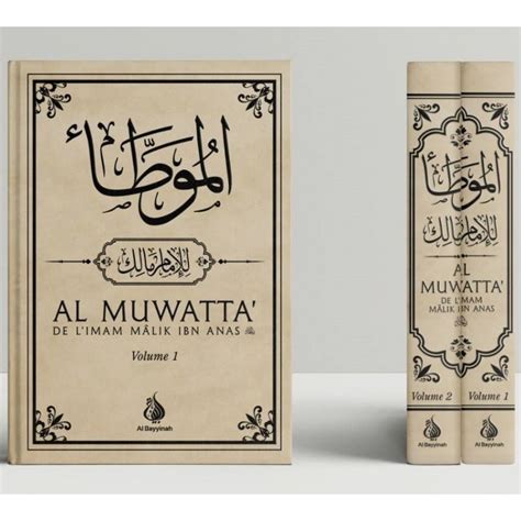 Al Muwattâ de lImâm Mâlik Al Bayyinah Éditions Ribât