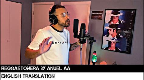 Reggaetonera By Anuel Aa English Translation Youtube