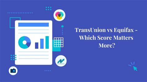 Transunion Vs Equifax Which Score Matters More