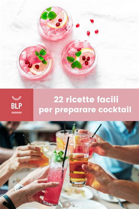 Cocktail alcolici più famosi 22 ricette facili Cocktail Cocktail