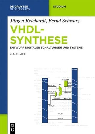 Vhdl Synthese Entwurf Digitaler Schaltungen Und Systeme De Gruyter