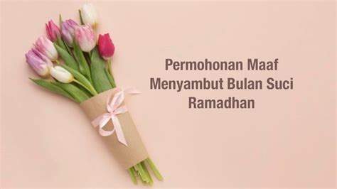 Kata Kata Minta Maaf Sebelum Puasa Ucapan Menyambut Ramadhan Kata