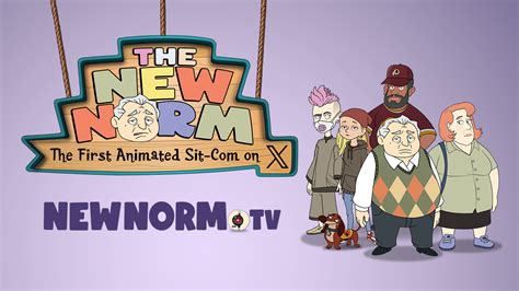 Check Out “The New Norm Show”, The First Animated Sitcom On X.com ...