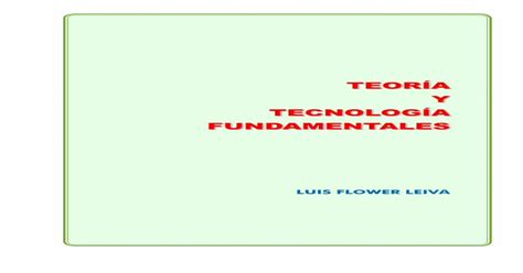 TEORÍA Y TECNOLOGÍA FUNDAMENTALES Jose A Y TECNOLOGÍA FUNDAMENTALES