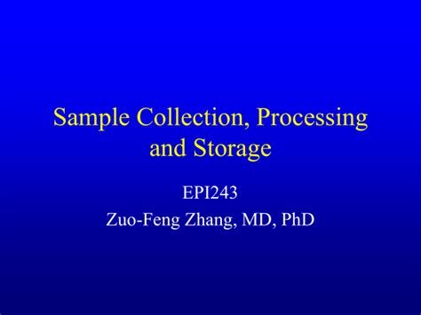 Sample Collection Processing And Storage