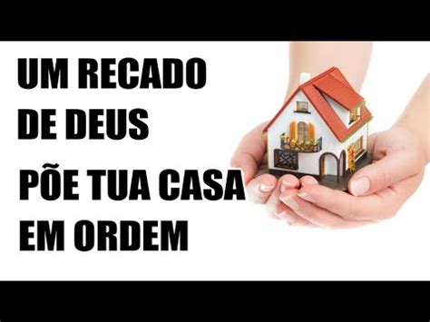 Recado de Deus Põe tua casa em ordem YouTube