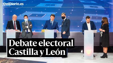 DEBATE Elecciones Castilla y León el debate decisivo YouTube