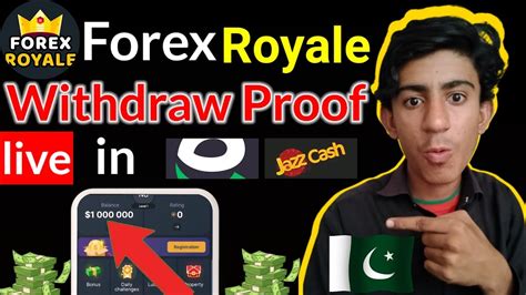 Forex Royale Withdraw In Jazz Cash Easypaisa Forex Royale Withdraw