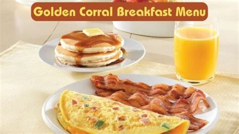 Golden Corral Breakfast Menu Hours And Prices In 2024