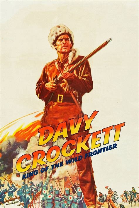 Davy Crockett King Of The Wild Frontier 1955 Posters — The Movie