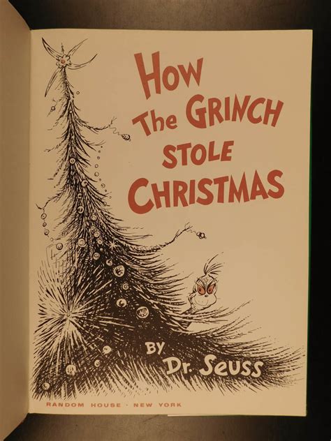 How The Grinch Stole Christmas By Dr [theodor Geisel] Seuss First 1957 From Schilb