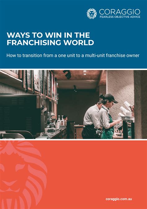 Ways to win in the franchising world - How to transition from a one