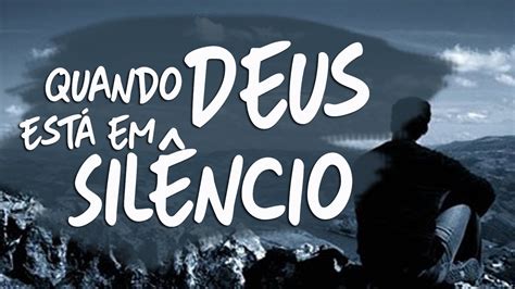 O Sil Ncio De Deus Letra