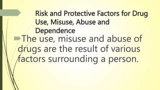 Risk And Protective Factors Using Drugs Pptx