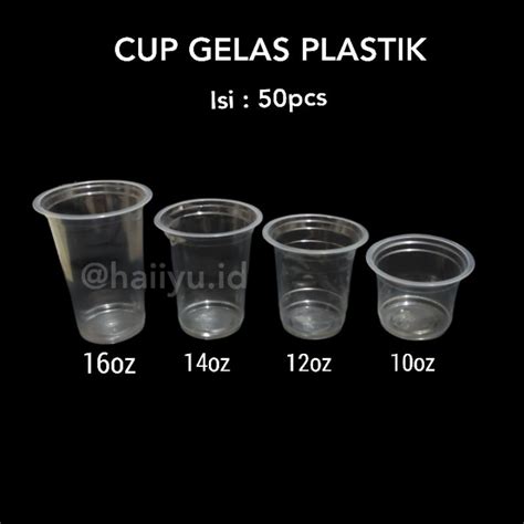 Jual Gelas Plastik 10oz 12oz 14oz 16oz Isi 50 Biji Gelas Cup Jus Pop