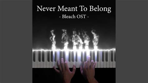 Never Meant To Belong Bleach Original Soundtrack YouTube