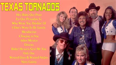 Texas Tornados Best Songs Collection Very Best Of Texas Tornado Youtube