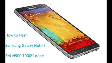 How To Flash Samsung Galaxy Note 3 SM N900 1000 Done Odin Tool By