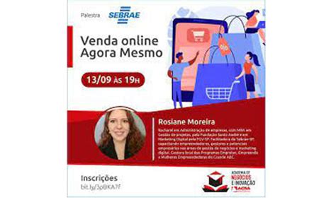 Acisa E Sebrae Promovem Palestra Gratuita Sobre Vendas Online Abc