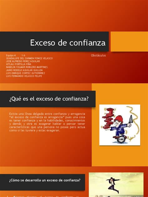 Exceso De Confianza Equipo 4 Pdf Desarrollo Personal Aprendizaje