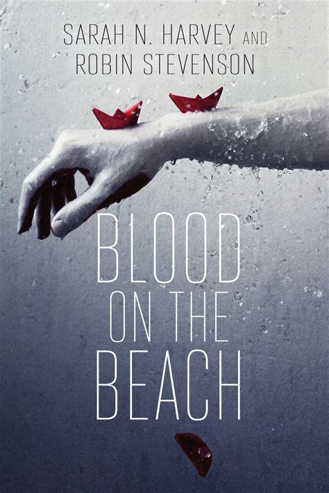 Blood On The Beach Robin Stevenson