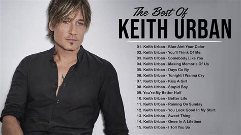 Keith Urban Greatest Hits Full Album Best Songs Of Keith Urban