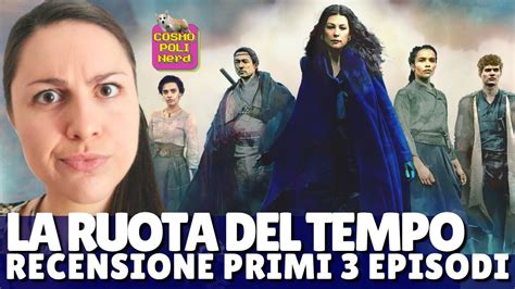 La Ruota Del Tempo Mah Recensione No Spoiler Dei Primi Episodi