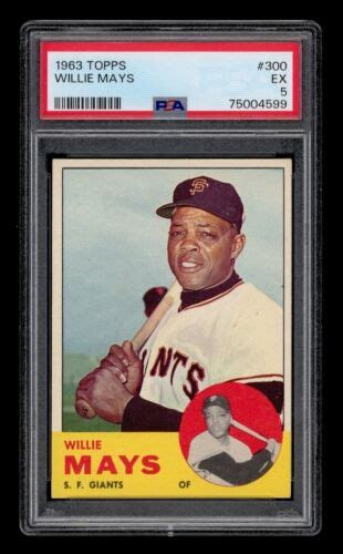 1963 Topps Set Break 300 Willie Mays PSA 5 EX EBay