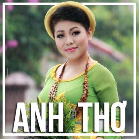 Những Bài Hát Hay Nhất Của Anh Thơ - Anh Thơ - Nhac.vn