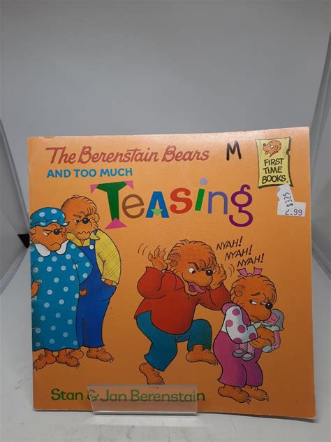 The Berenstain Bears And Too Much Teasing By Berenstain Stan Berenstain Jan Ebay