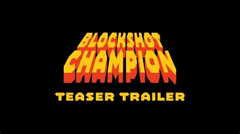 BlockShot Champion Teaser Trailer - YouTube