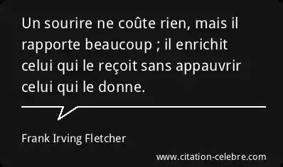 Citation Frank Irving Fletcher Rien Un Sourire Ne Co Te Rien Mais Il