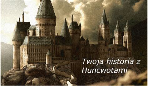 Twoja Historia Z Huncwotami 1 SameQuizy