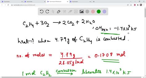 Solved The Combustion Of Ethene C2h4 Is An Exothermic Reaction C2h4g